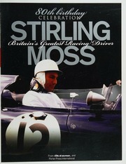 80th Birthday Celebration Stirling Moss Britains Greatest Racing Driver Lillywhite