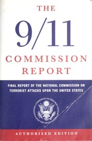 The 911 Commission Report Final Report Of The National Commission On Terrorist Attacks Upon The United States Including Executive Summary Official Government Ed National Commission On Terrorist Attacks Upon The United States