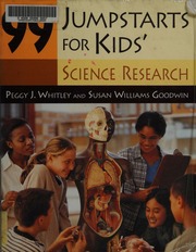 99 Jumpstarts For Kids Science Research Whitley Peggy Goodwin