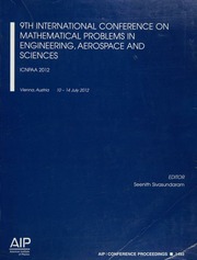 9th International Conference On Mathematical Problems In Engineering Aerospace And Sciences Icnpaa 2012 Vienna Austria 1014 July 2012 International Conference On Mathematical Problems In Engineering And Aerospace Sciences 9th 2012 Vienna