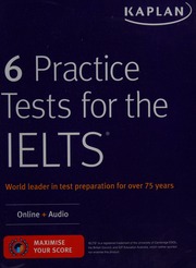 6 Practice Tests For The Ielts 2017 Edition Kaplan Publishing