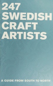 247 Swedish Craft Artists A Guide From South To North Sarstad