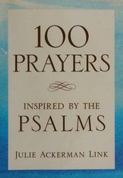 100 Prayers Inspired By The Psalms Link Julie Ackerman Author