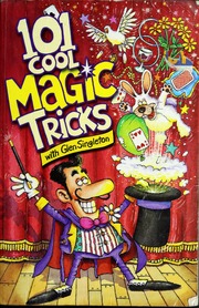 101 Cool Magic Tricks Whiter Barb Singleton Glen