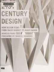 21st Century Design New Design Icons From Mass Market To Avantgarde Fairs