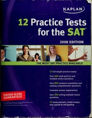 12 Practice Tests For The Sat 2008 Ed Kaplan Inc