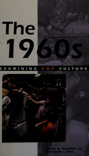 The 1960s Haugen David M 1969 Box Matthew J