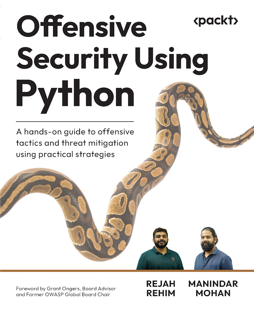 Offensive Security Using Python Rejah Rehim
