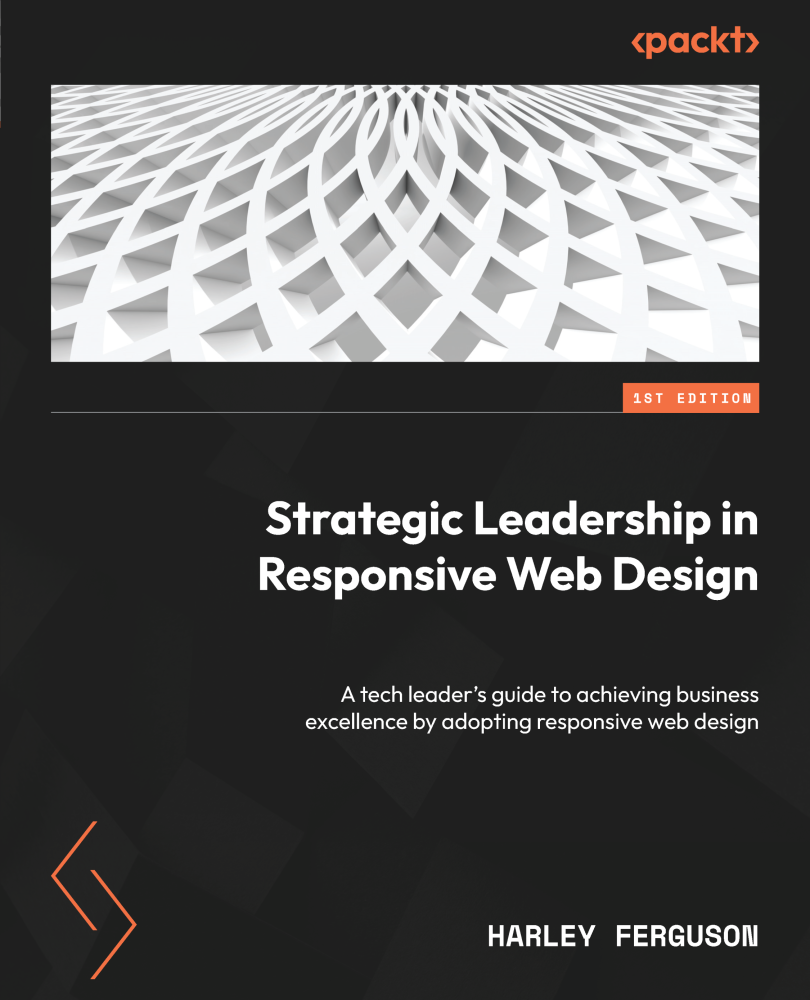Strategic Leadership In Responsive Web Design Harley Ferguson