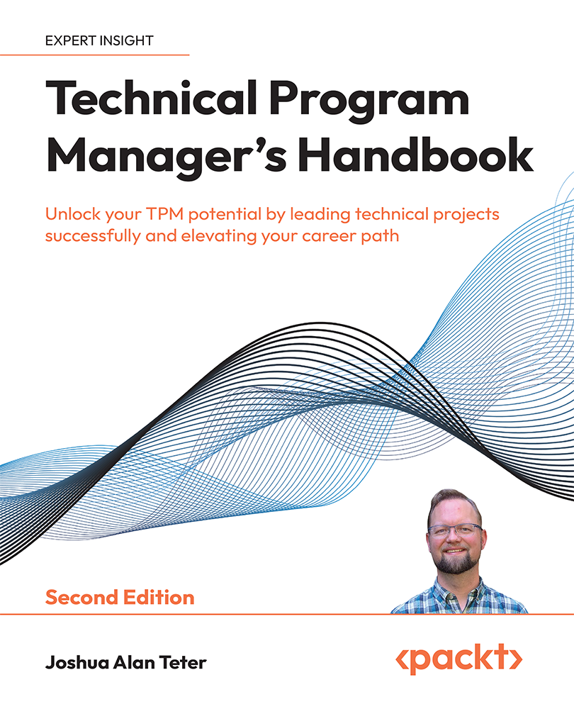 Technical Program Managers Handbook Joshua Alan Teter