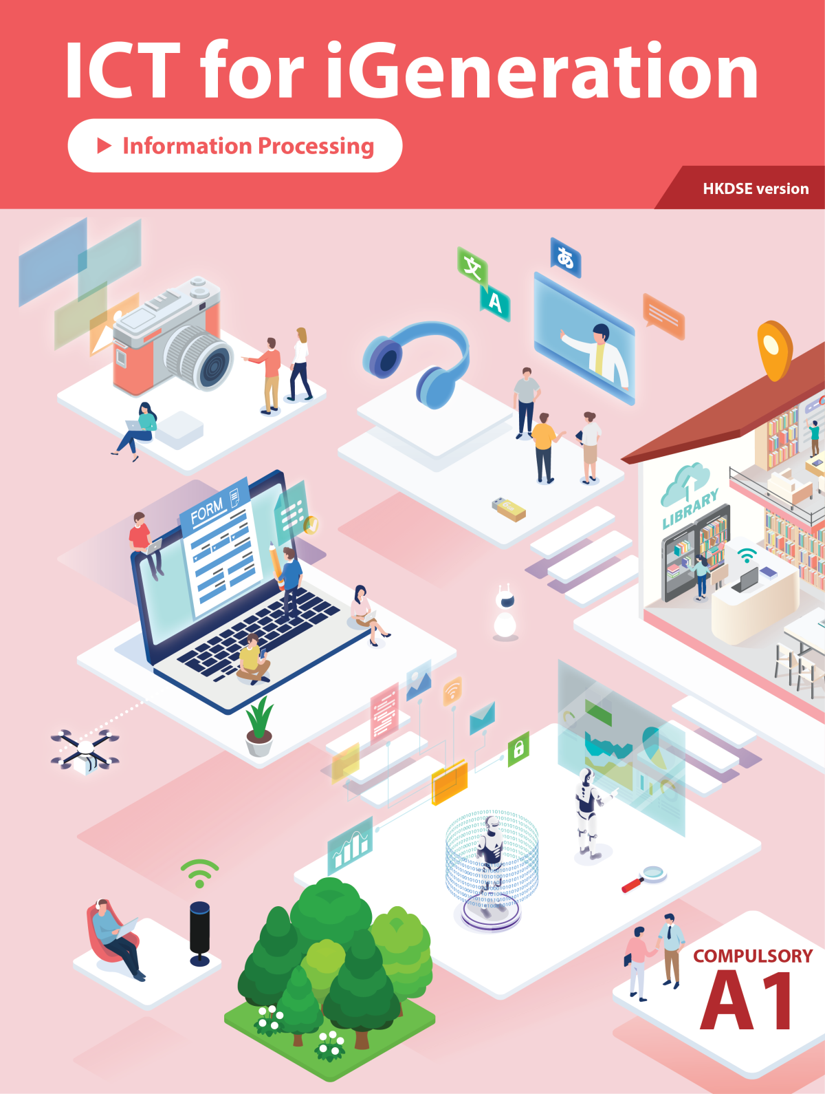 Ict For Igeneration A1 Information Processing Teacher Drwilton Fok