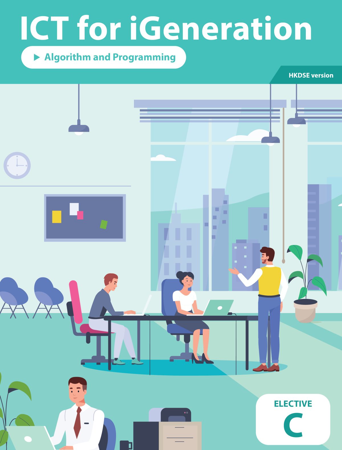 Ict For Igeneration Elective C Algorithm And Programming Teacher Drwilton Fok