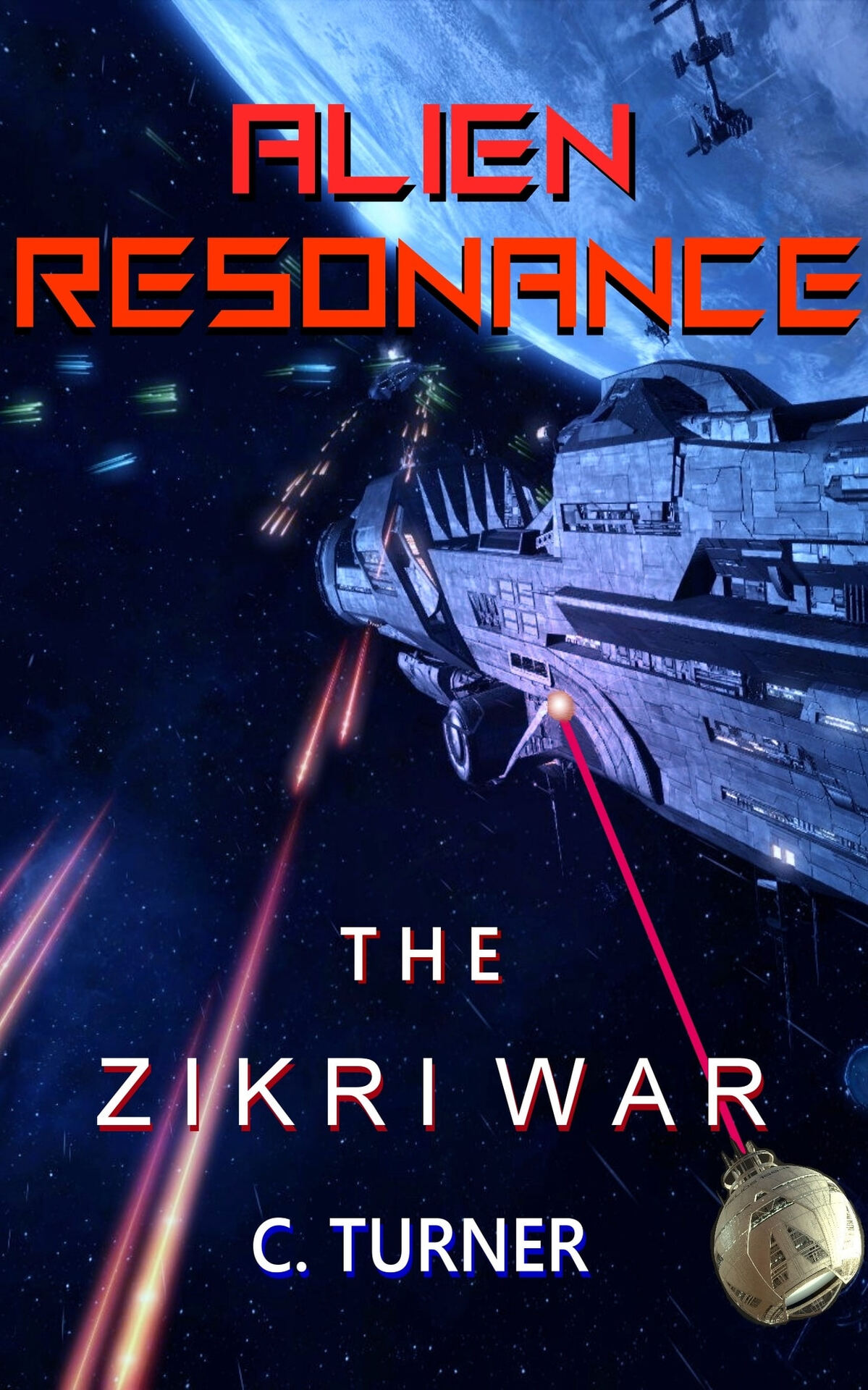 Alien Resonance Alien Alliance Book 1 Turner Chris