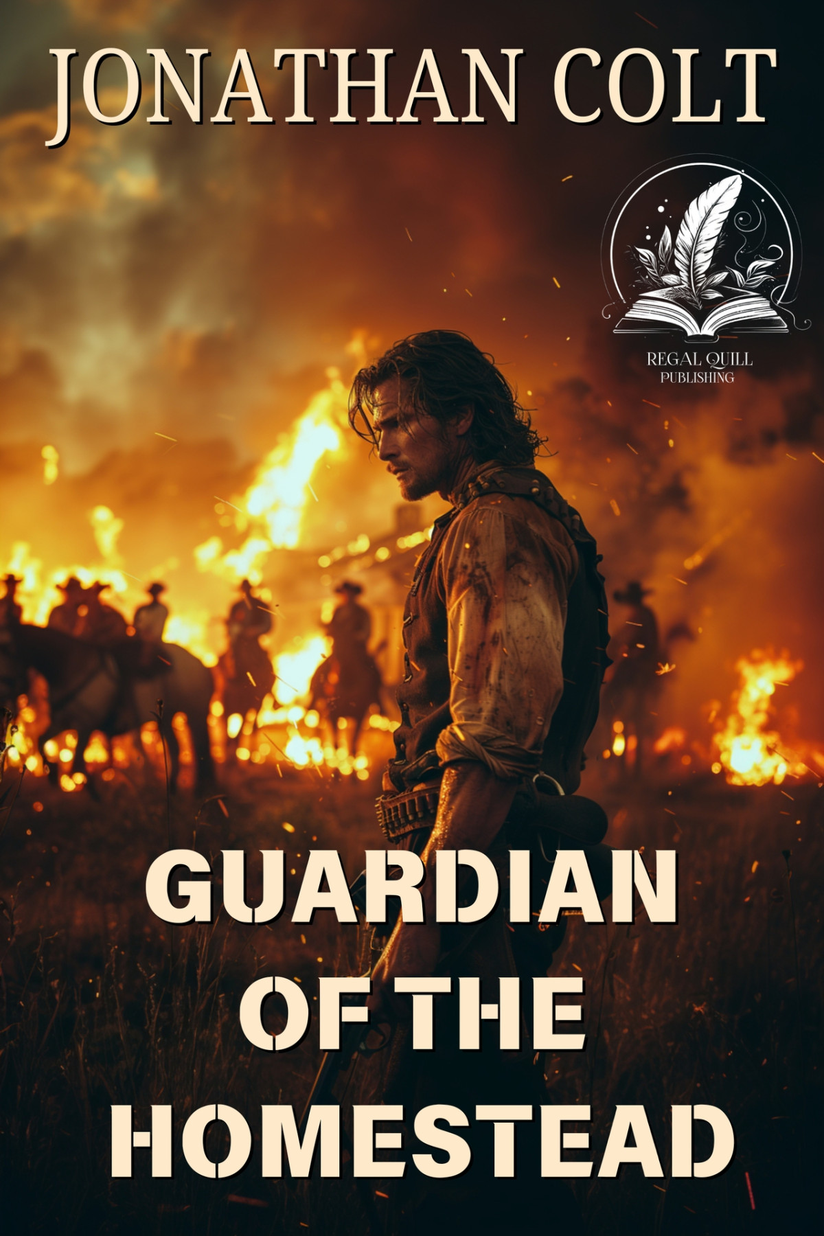 Guardian Of The Homestead A Classic Western Adventure Novel Blood And Honor In The Wild West Colt