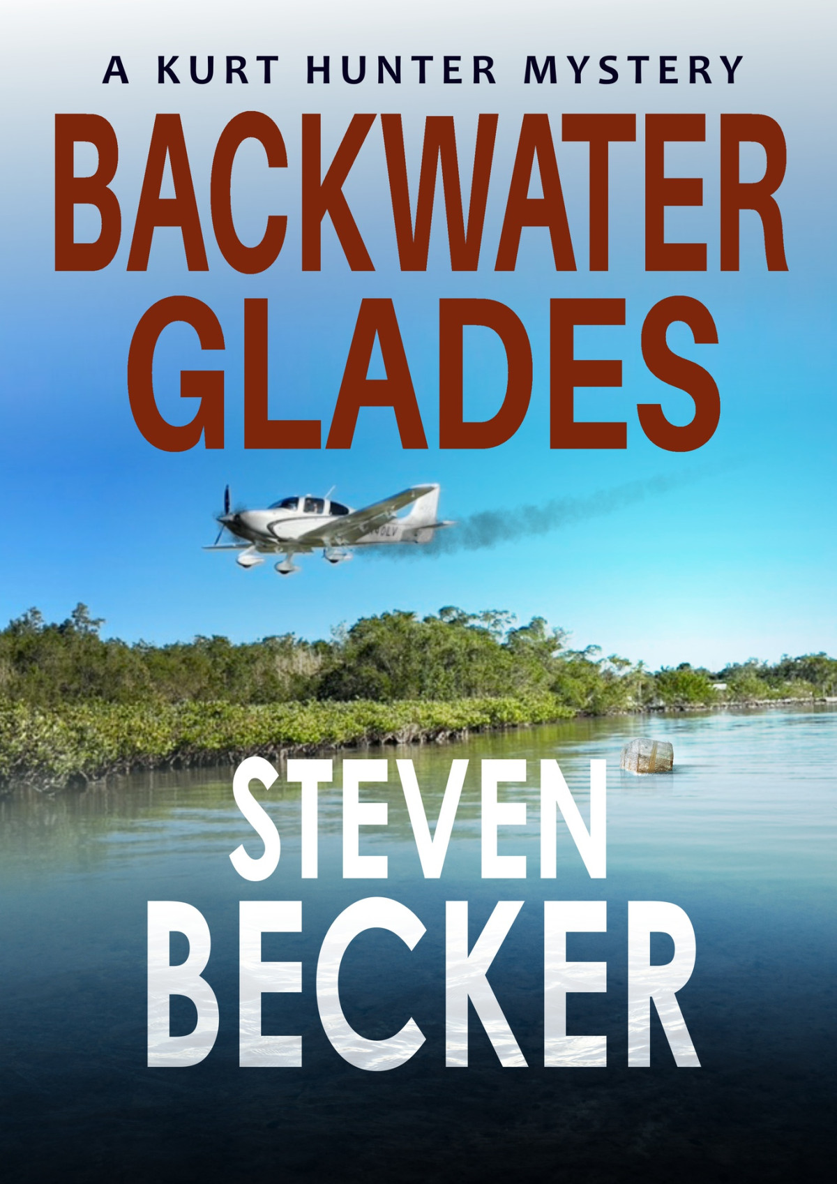 Backwater Glades Kurt Hunter Mysteries Book 14 Becker Steven