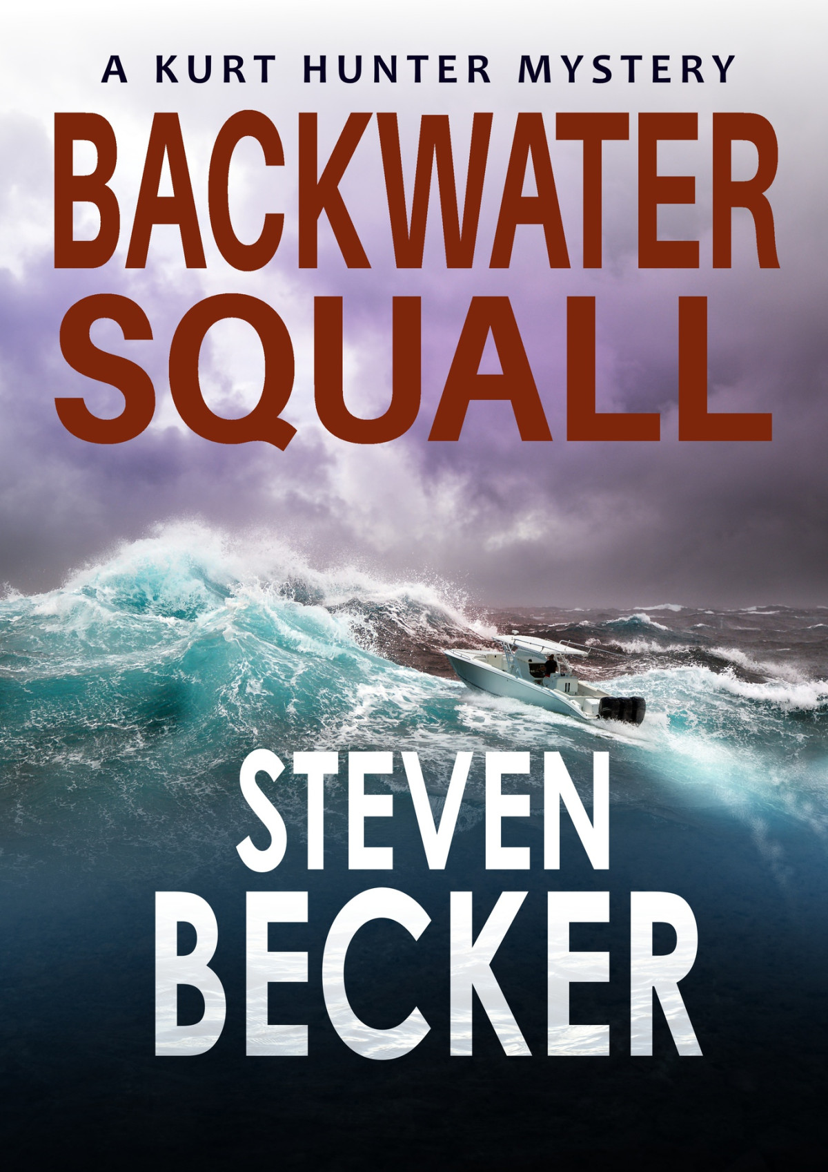 Backwater Squall Kurt Hunter Mysteries Book 12 Becker Steven