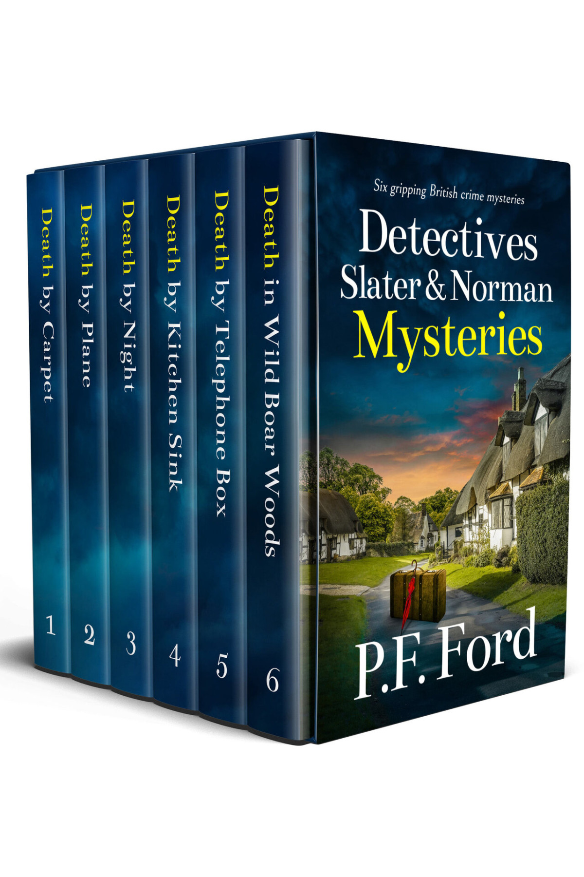Detectives Slater Norman Six Gripping British Crime Mysteries Full Of Twists Slater And Norman Mysteries Ford