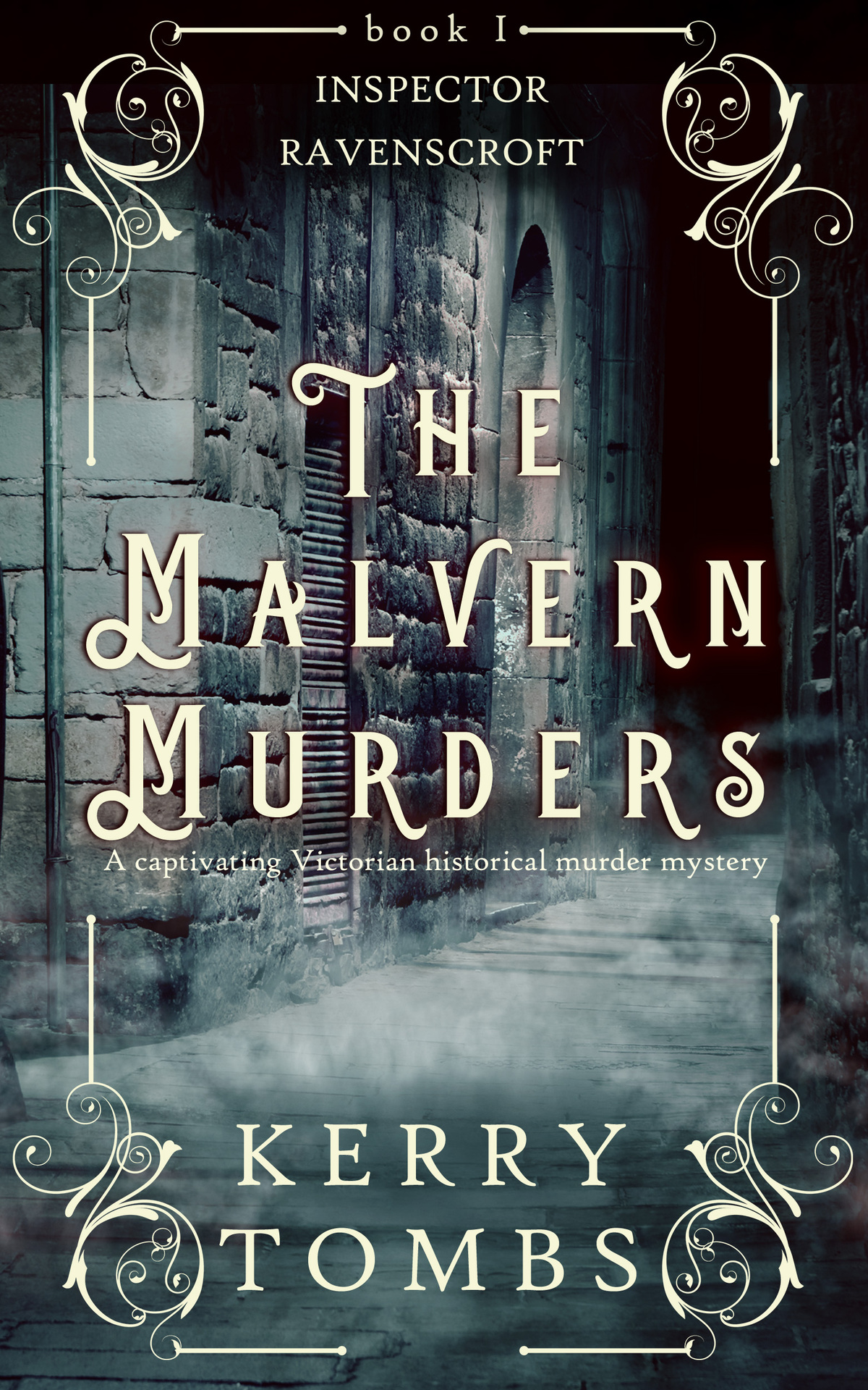 The Malvern Murders Inspector Ravenscroft Detective Mysteries Book 1 Tombs