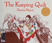 The Keeping Quilt Rev Format Ed Polacco Patricia Author