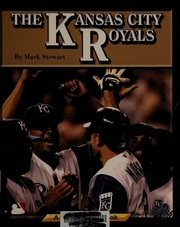 The Kansas City Royals Stewart Mark 1960 July 7 Gates James L