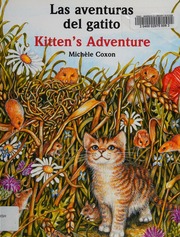 Kittens Adventure Las Aventuras Del Gatito Coxon Michele