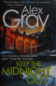 Keep The Midnight Out Paperback Edition Gray Alex Author