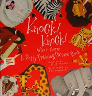 Knock Knock Whos There A Potty Training Picture Book Pierce