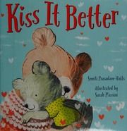 Kiss It Better Prasadamhalls Smriti Author Massini Sarah Illustrator