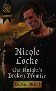 The Knights Broken Promise Large Print Edition Locke Nicole