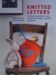 Knitted Letters Knit Your Own Letters And Words Into Clothes Cushions And More Hirst
