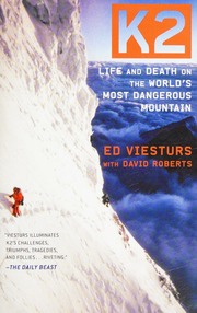 K2 Life And Death On The Worlds Most Dangerous Mountain Viesturs