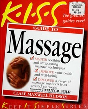 Kiss Guide To Massage 1st Edition Maxwellhudson Clare