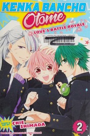 Kenka Bancho Otome Loves Battle Royale 2 Shojo Beat Manga Edition Shimada