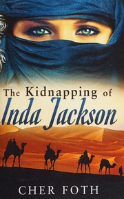 The Kidnapping Of Inda Jackson Foth Cher Author