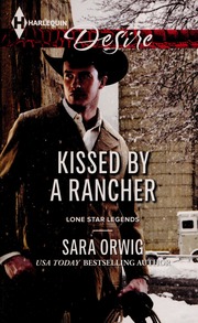 Kissed By A Rancher None Orwig Sara None