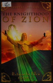 The Knighthood Of Zion Haskell Forrest