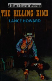 The Killing Kind Howard Lance