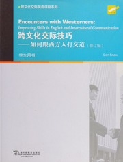 Kua Wen Hua Jiao Ji Ji Qiao Ru He Gen Xi Fang Ren Da Jiao Dao Xue Sheng Yong Shu 跨文化交际技巧 如何跟西方人打交道 专著 Xiu Ding Ban Ying Sinuo Snow