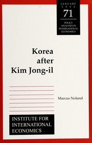 Korea After Kim Jongil None Noland Marcus 1959 None Institute For International Economics Us