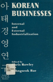 Korean Businesses Internal And External Industrialization Rowley