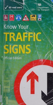 Know Your Traffic Signs Great Britain Department Of Transport
