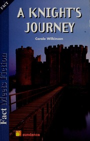 A Knights Journey Wilkinson Carole Wilkinson Carole Bertrands Quest