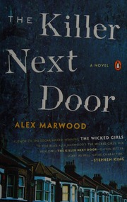 The Killer Next Door Marwood Alex