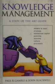 Knowledge Management A State Of The Art Guide Gamble Paul R