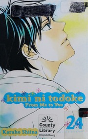 Kimi Ni Todoke From Me To You Vol 24 Shojo Beat Edition Shiina