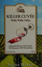 Killer Cuvee A Novel Wells Steve