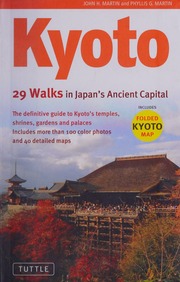 Kyoto 29 Walks In Japans Ancient Capital 1st Bilingual Ed Martin