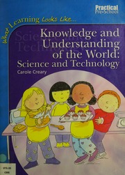 Knowledge And Understanding Of The World Science And Technology Cathy Hughes