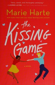 The Kissing Game Harte Marie Author