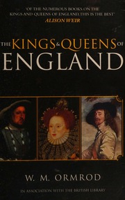The Kings Queens Of England New Ed Edition Ormrod W M 1957 British Library
